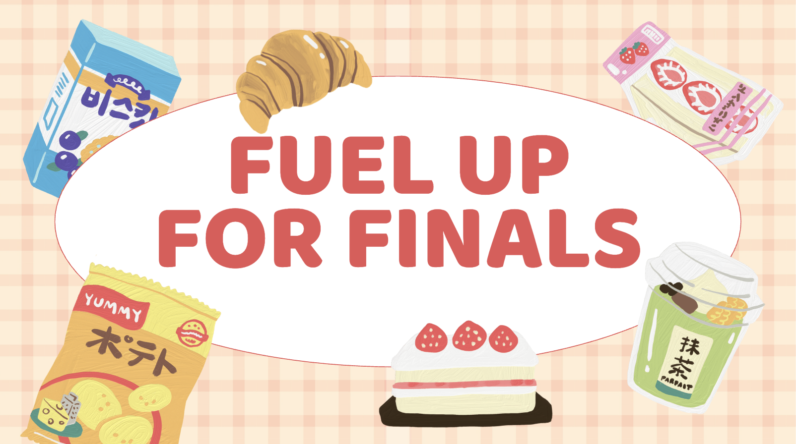 Fuel up for finals